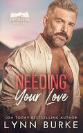 Needing Your Love (Pippen Creek #2) by Lynn Burke