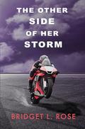 The Other Side of Her Storm (The Pitstop #11) by Bridget L. Rose