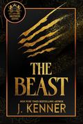 The Beast (Billionaire Brothers Grimm #3) by J. Kenner