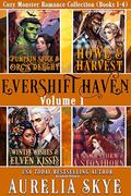 Evershift Haven, Volume 1: Cozy Monster Romance Collection (Books #1-4) by Kit Tunstall