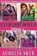 Evershift Haven, Volume 2: Cozy Monster Romance Collection (Books #5-8) by Kit Tunstall