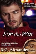 For the Win by R.G. Alexander