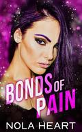 Bonds of Pain (The Claiming Games #2) by Nola Heart