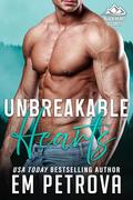 Unbreakable Hearts (Black Heart Security #8) by Em Petrova