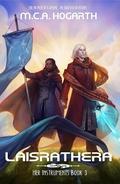 Laisrathera (Her Instruments #3) by M.C.A. Hogarth