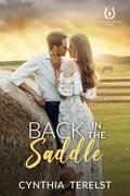 Back in the Saddle (Diamond Firetail Farm #1) by Cynthia Terelst