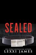 Sealed: The Boys of Bishop Mountain by Lexxi James