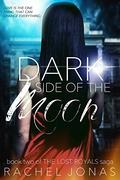 Dark Side of the Moon by Rachel Jonas