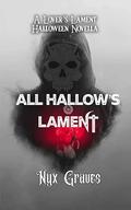 All Hallow's Lament by Nyx Graves