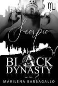 Scorpio (Black Dynasty #5) by Marilena Barbagallo