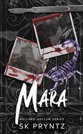 Mara (Wellard Asylum #12) by S.K. Pryntz