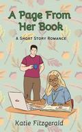 A Page From Her Book: A Short Story Romance by Katie Fitzgerald