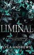 Liminal by Lyla Andrews