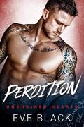 Perdition (Unchained Hearts #4) by Eve Black