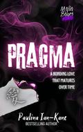 Pragma by Paulina Ian-Kane