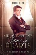 Mr. Avington's Game of Heart by Iris Lim