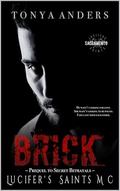 Brick: Dark MC Insta Love Romance by Tonya Anders