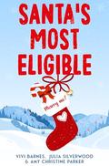 Santa's Most Eligible (Marry Me #1) by Amy Christine Parker