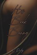 His Book Bunny by Courtney Dailey