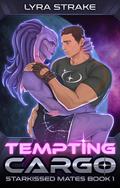 Tempting Cargo by Lyra Strake