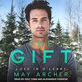 The Gift by May Archer, Alexander Cendese