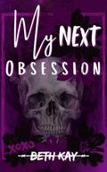 My Next Obsession by Beth Kay