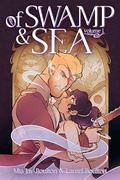 Of Swamp & Sea Volume 1 by Mia Jay Boulton, Laurel Boulton