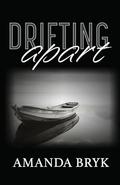 Drifting Apart by Amanda Bryk