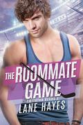 The Roommate Game (Smithton Bears #3) by Lane Hayes