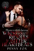 Wicked Riddles & Bitter Heartbeats by Penny Fox