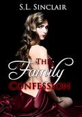 The Family Confession: A Dark RH Taboo Romance by S.L. Sinclair