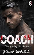 Coach (Shady Valley Henchmen #8) by Jessica Gadziala