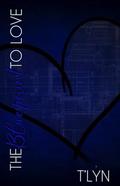 The Blueprint To Love by T'Lyn
