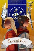 Sacred Fate (Chronicles of Ylandre #1) by Eressë