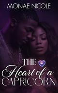 The Heart of a Capricorn (BLP Signs of Love #19) by Monae Nicole