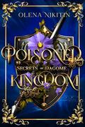 Poisoned Kingdom by Olena Nikitin