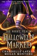 Halloween Marked: Complete Series by Megan Montero
