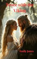 Truce with the Viking by Emily Jones