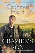 The Grazier's Son by Cathryn Hein