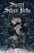 Sweet Silver Bells by Elle Kaelee