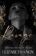 Ravage: Prequel to Ruin by Elizabeth Knox