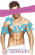 #1 Player by T. Gephart