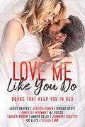 Love Me Like You Do by C.R. Ellis