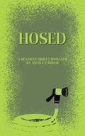 Hosed: A Sentient Object Romance by Nicole Parker