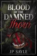 Blood of the Damned - Thorn: Fated Vampire Mpreg (Vaughn Winery #1) by JP Sayle