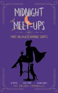 Midnight Meet-Ups (The Holiday Chronicles #1) by Eliza Storm