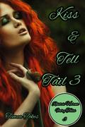 Kiss & Tell Tail 3 (Reverse Harem Fairy Tales #3) by Timea Tokes