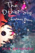 The Other Son : A short-story length sequel for The Other Son (The Other Son #2) by Nick Alexander