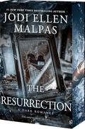 The Resurrection by Jodi Ellen Malpas