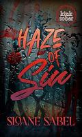 Haze of Sin: A short spicy fae dark paranormal romance prequel by Sloane Sabel